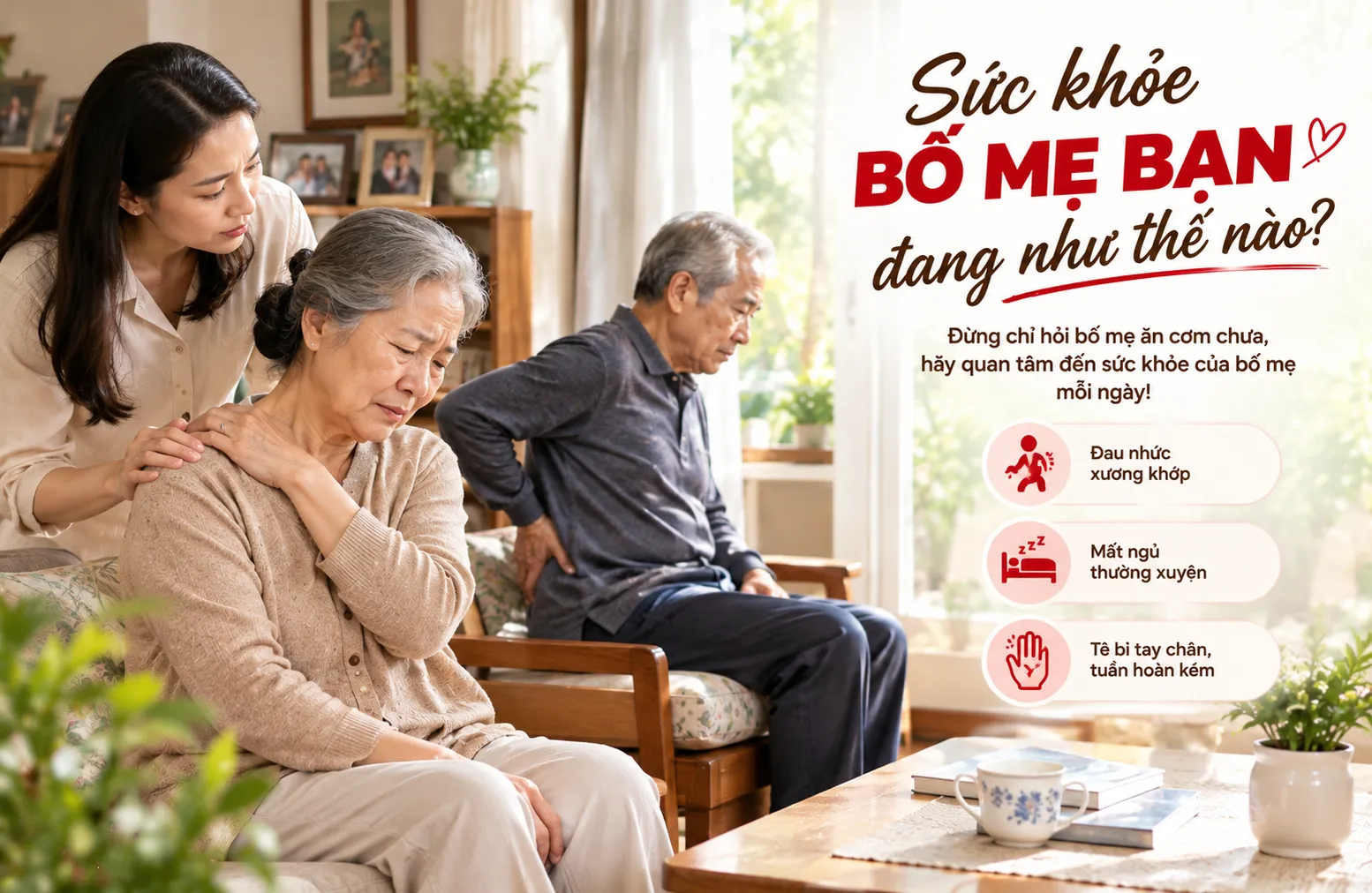 Sức khỏe bố mẹ bạn đang như thế nào